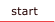start